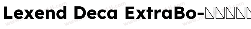 Lexend Deca ExtraBo字体转换